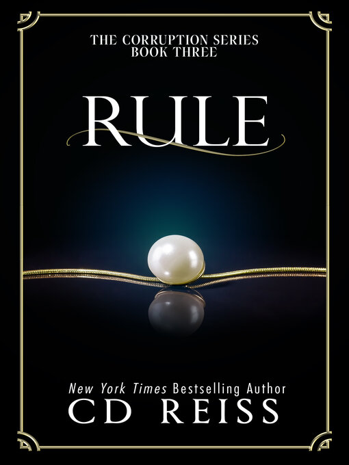 Title details for Rule by CD Reiss - Available